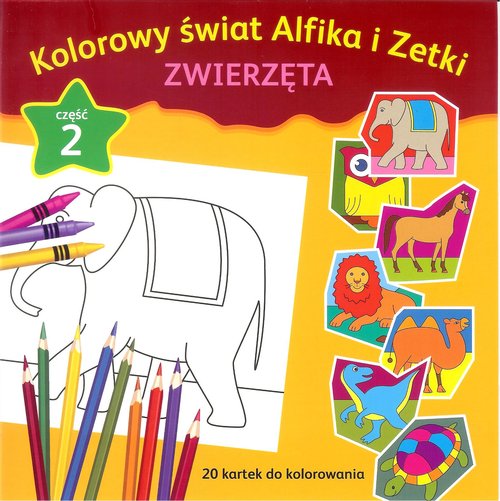 Kolorowy świat Alfika i Zetki zwierzęta Część 2