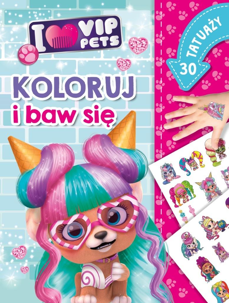 Koloruj i baw się 30 tatuaży I love VIP Pets