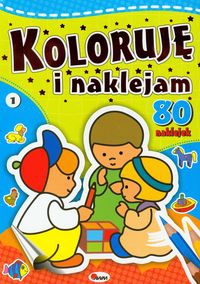 Koloruję i naklejam 1 80 naklejek