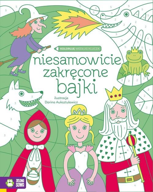 Koloruję według klucza Niesamowicie zakręcone bajki