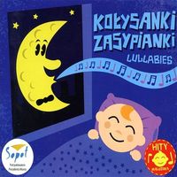 Kołysanki zasypianki - Lullabies