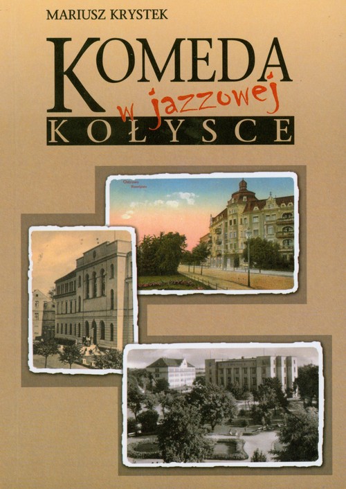 Komeda w jazzowej kołysce