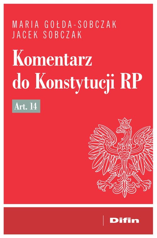 Komentarz do Konstytucji RP art. 14