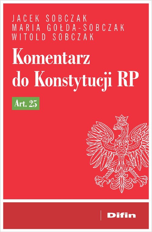 Komentarz do Konstytucji RP art. 25