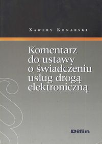 Komentarz do ustawy o świadczeniu usług drogą elektroniczną