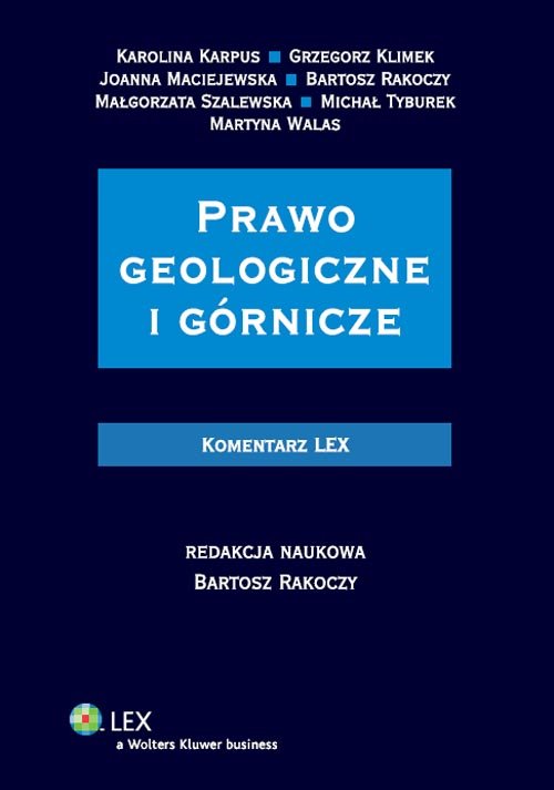 Komentarz LEX. Prawo geologiczne i górnicze