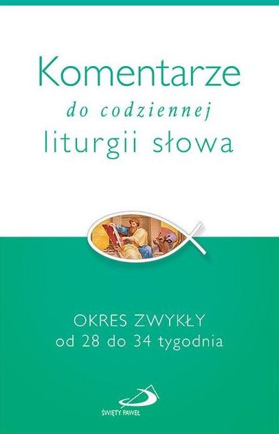 Komentarze do codziennej liturgii słowa