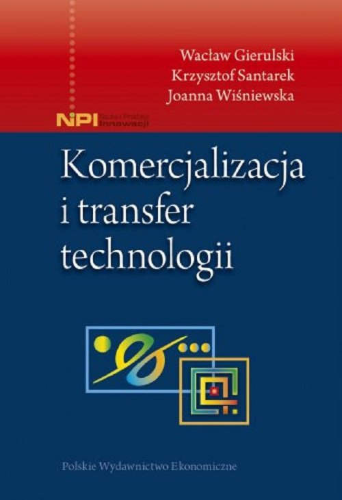 Komercjalizacja i transfer technologii