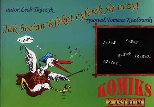 Komiks, Jak bocian Klekot cyferek się uczył (+CD)