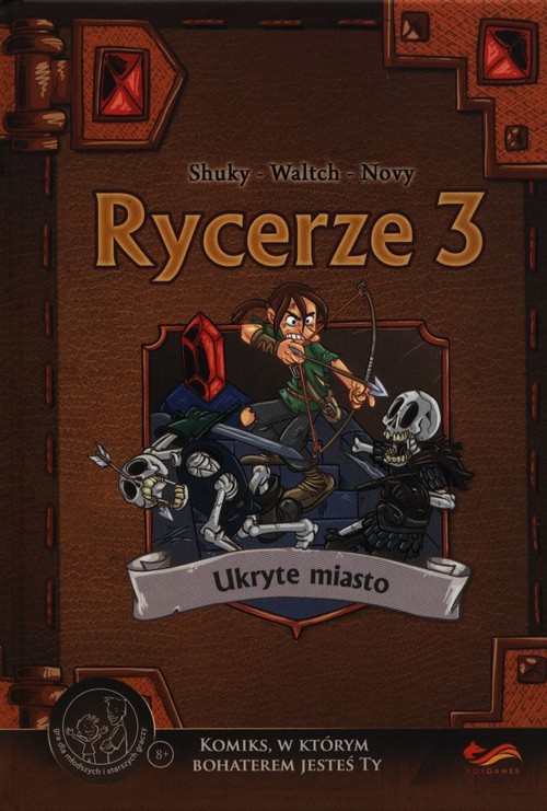 Komiks paragrafowy Rycerze 3 Ukryte miasto