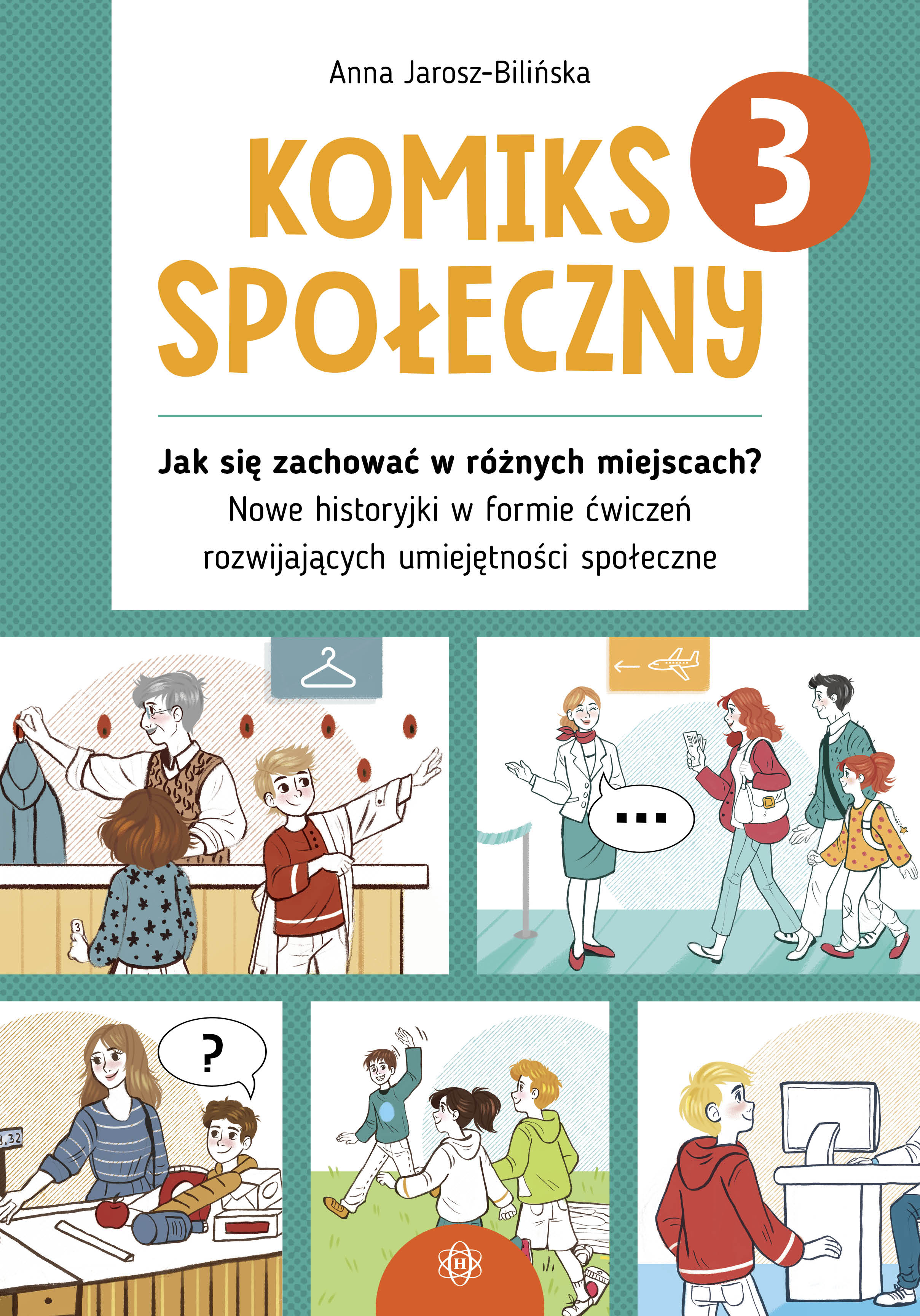 Komiks społeczny 3 Jak się zachować w różnych miejscach?