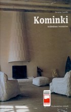 Kominki Architektura i wzornictwo