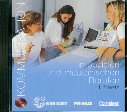 Kommunikation in sozialen und medizinischen Berufen Hortexte