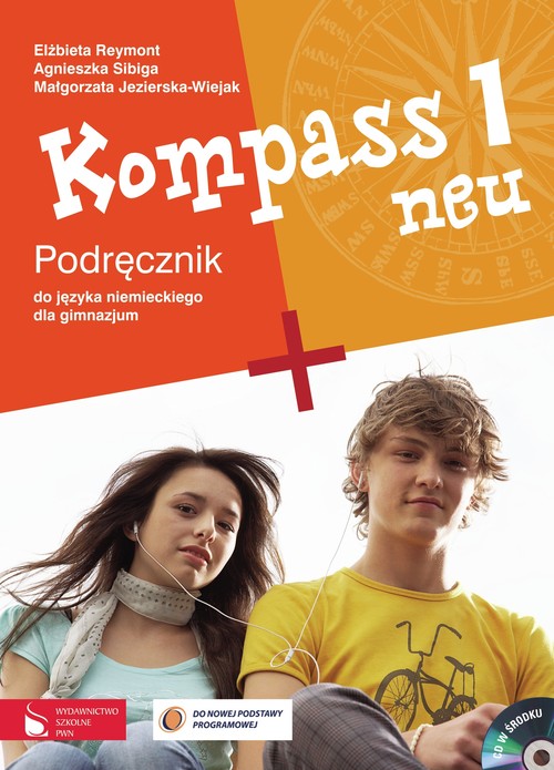 Język niemiecki. Kompass neu. Klasa 1. Podręcznik (+CD) - gimnazjum