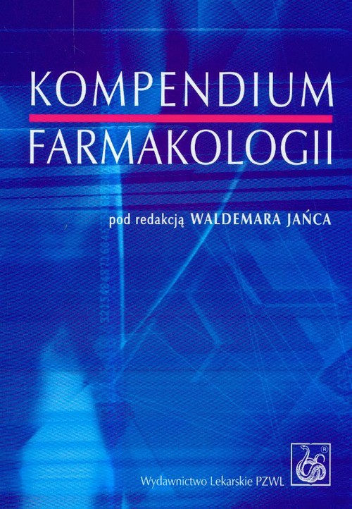 Kompendium farmakologii. Wydanie 2.