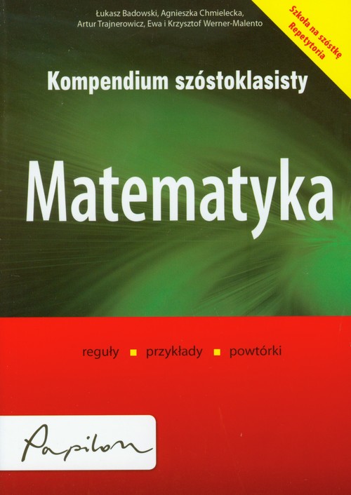 Kompendium szóstoklasisty. Matematyka