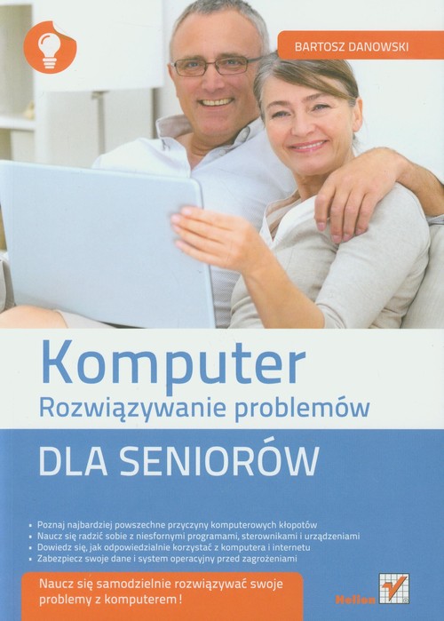 Komputer. Rozwiązywanie problemów dla seniorów