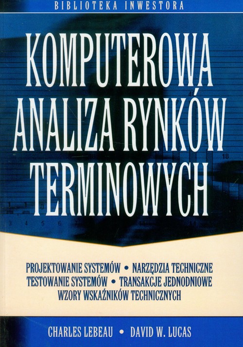 Komputerowa analiza rynków terminowych