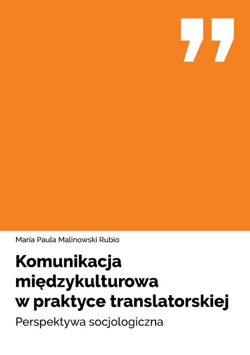 Komunikacja międzykulturowa w praktyce translatorskiej