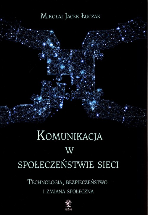 Komunikacja w społeczeństwie sieci
