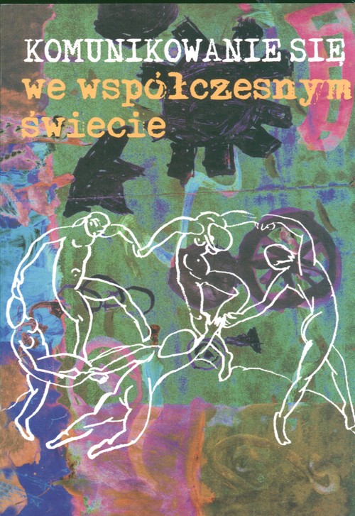 Komunikowanie się we współczesnym świecie