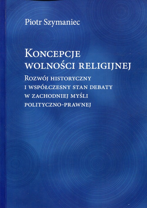 Koncepcje wolności religijnej