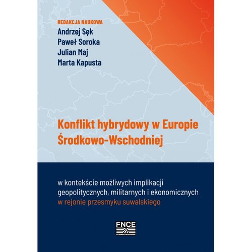 Konflikt hybrydowy w Europie Środkowo-Wschodniej