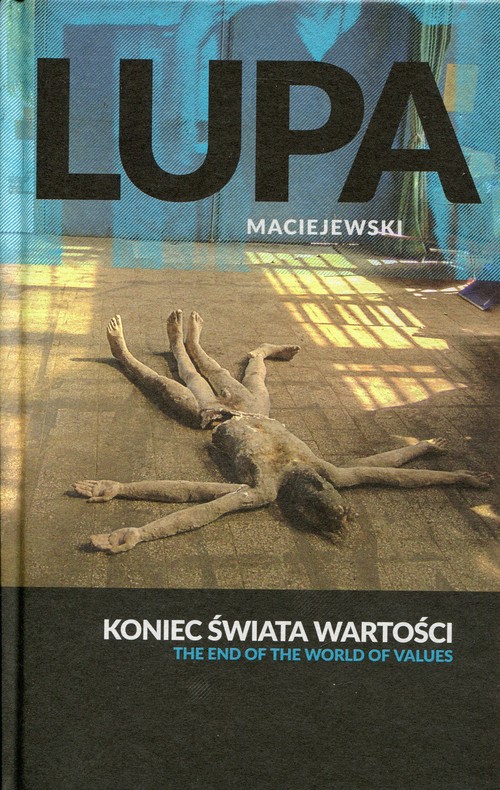 Koniec świata wartości The end of the world of values