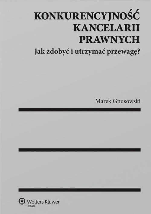Konkurencyjność kancelarii prawnych