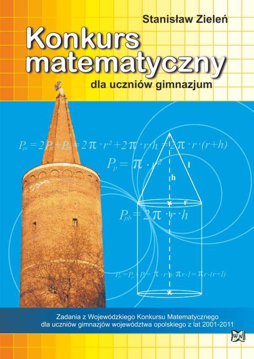 Konkurs matematyczny dla uczniów gimnazjum