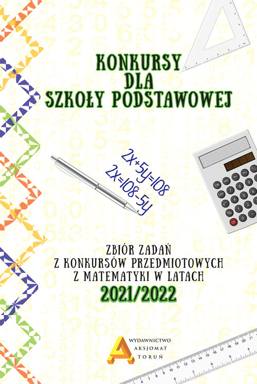 Konkursy matematyczne dla szkoły podstawowej 2021/2022