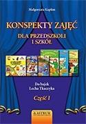 Konspekty zajęć dla przedszkoli i szkół Część  1