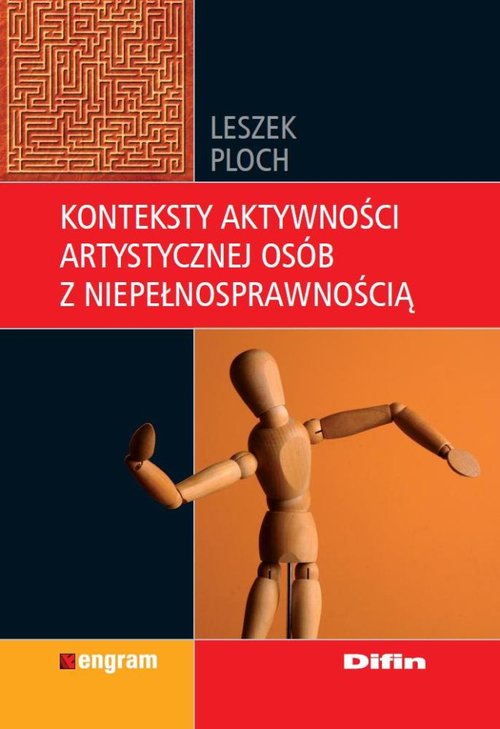 Konteksty aktywności artystycznej osób z niepełnosprawnością