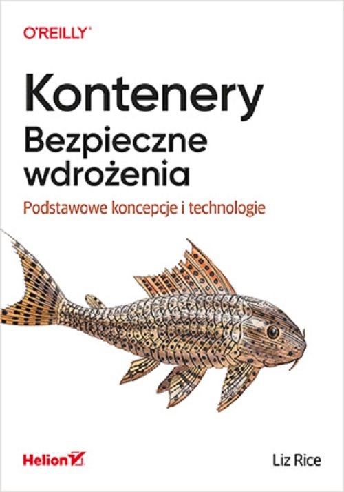 Kontenery Bezpieczne wdrożenia.