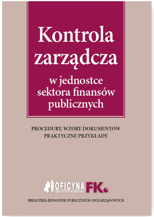 Kontrola zarządcza w jednostce sektora finansów publicznych