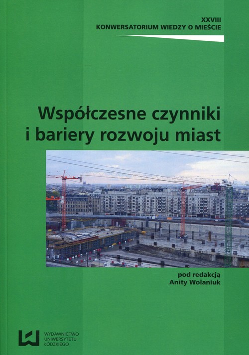 Konwersatorium Wiedzy o Mieście Tom XXVIII  rozwoju miast