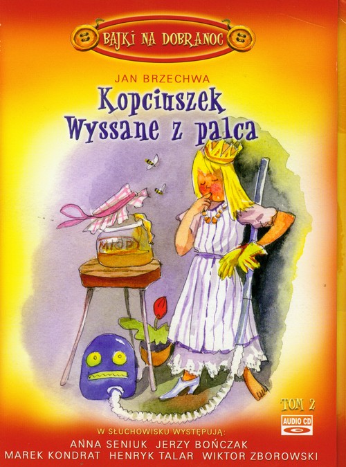 Kopciuszek. Wyssane z palca (+ CD) tom 2