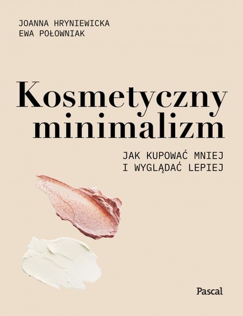 Kosmetyczny minimalizm