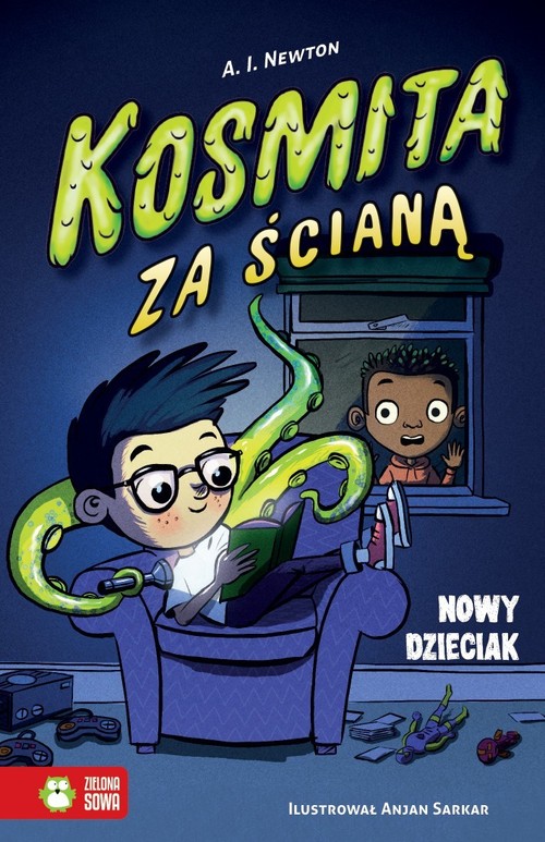 Kosmita za ścianą Nowy dzieciak Tom 1