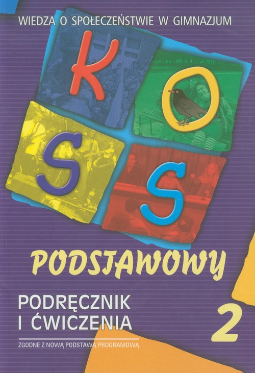 Wiedza o społeczeństwie. KOSS - podręcznik i ćwiczenia, część 2,  kasa 1-3, zakres podstawowy