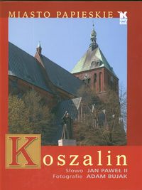 Koszalin Miasto Papieskie