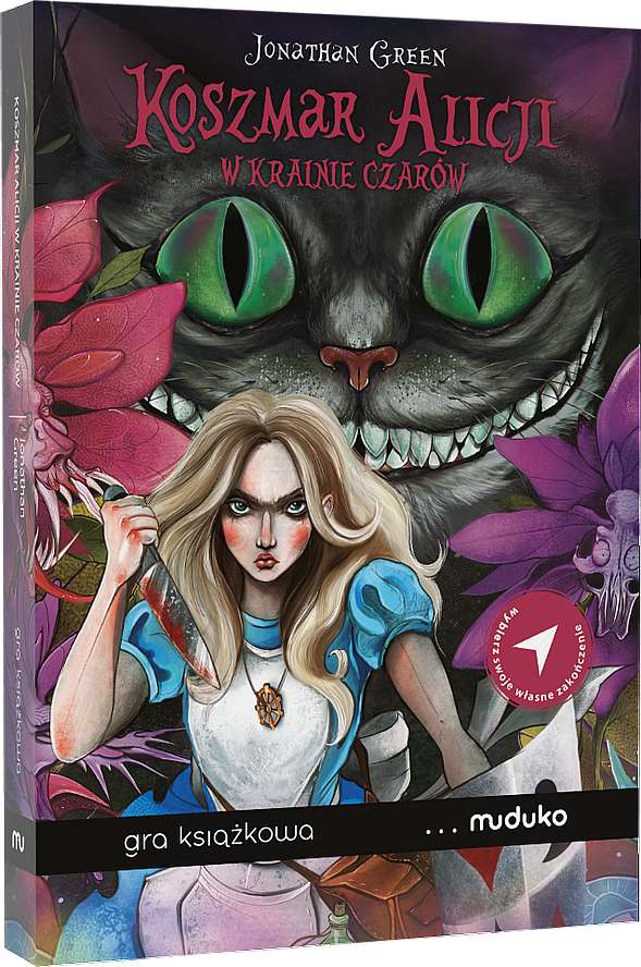 Koszmar Alicji w Krainie Czarów. Gra książkowa, w której od Ciebie zależy zakończenie