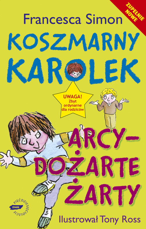 Koszmarny Karolek. Arcydożarte żarty