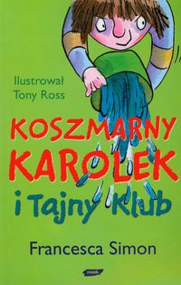 Koszmarny Karolek i tajny klub