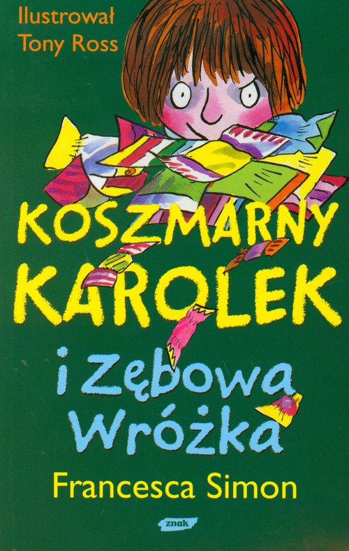 Koszmarny Karolek i zębowa wróżka