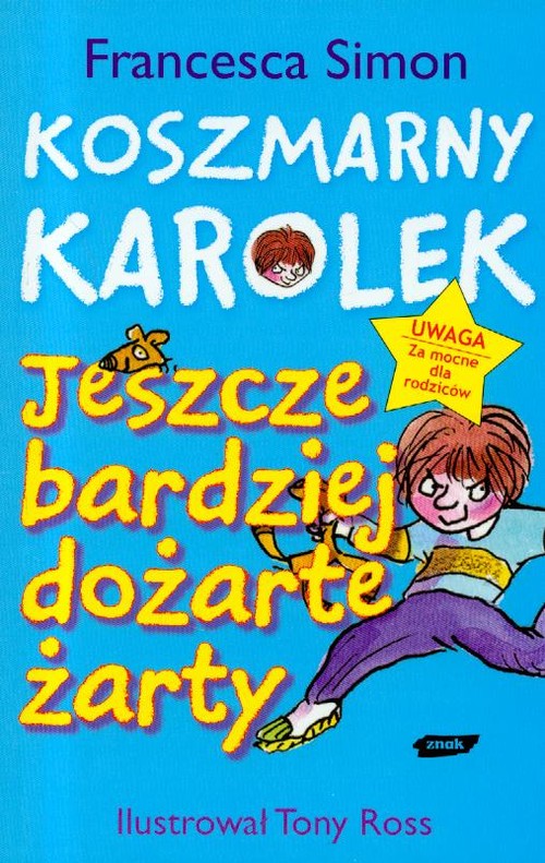 Koszmarny Karolek. Jeszcze bardziej dożarte żarty