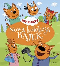 Kot-o-ciaki Nowa kolekcja bajek