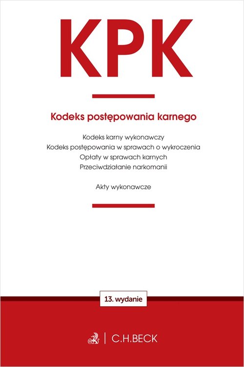 KPK Kodeks postępowania karnego oraz ustawy towarzyszące