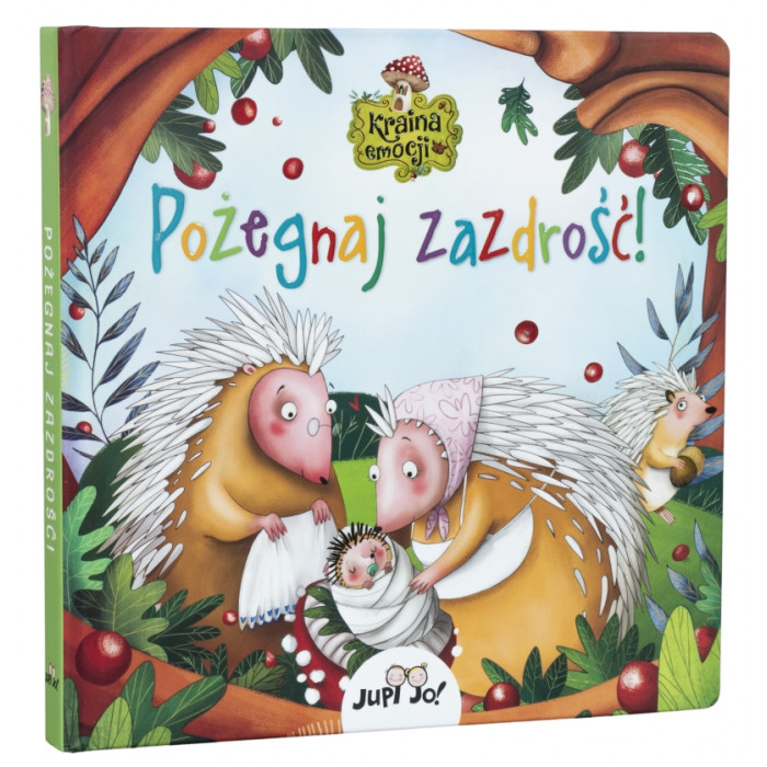 Kraina emocji Pożegnaj zazdrość!