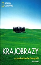 Krajobrazy oczami mistrzów fotografii